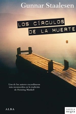 CIRCULOS DE LA MUERTE, LOS | 9788484286516 | STAALESEN, GUNNAR | Galatea Llibres | Llibreria online de Reus, Tarragona | Comprar llibres en català i castellà online
