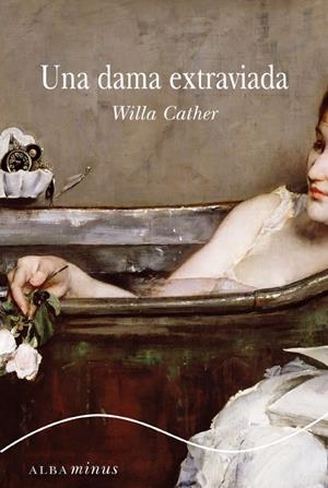 UNA DAMA EXTRAVIADA | 9788484287001 | CATHER, WILLA | Galatea Llibres | Librería online de Reus, Tarragona | Comprar libros en catalán y castellano online