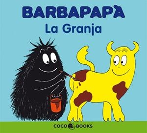 BARBAPAPA. LA GRANJA | 9788493562717 | TISON, ANNETTE (1942- ) | Galatea Llibres | Llibreria online de Reus, Tarragona | Comprar llibres en català i castellà online