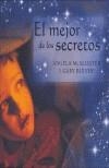 MEJOR DE LOS SECRETOS, EL | 9788488342492 | MCALLISTER, ANGELA | Galatea Llibres | Llibreria online de Reus, Tarragona | Comprar llibres en català i castellà online