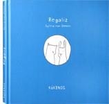 REGALIZ | 9788488342850 | VAN OMMEN, SYLVIA | Galatea Llibres | Llibreria online de Reus, Tarragona | Comprar llibres en català i castellà online