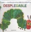 PEQUEÑA ORUGA GLOTONA DESPLEGABLE | 9788496629875 | CARLE, ERIC | Galatea Llibres | Librería online de Reus, Tarragona | Comprar libros en catalán y castellano online