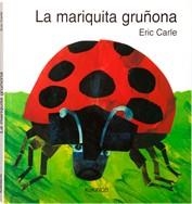 MARIQUITA GRUÑONA, LA | 9788492750504 | CARLE, ERIC | Galatea Llibres | Librería online de Reus, Tarragona | Comprar libros en catalán y castellano online