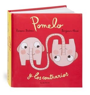 POMELO Y LOS CONTRARIOS | 9788492750528 | BADESKU, RAMONA | Galatea Llibres | Librería online de Reus, Tarragona | Comprar libros en catalán y castellano online