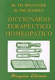 DICCIONARIO TERAPEUTICO HOMEOPATICO | 9788478131471 | DR.BRUCKNER,TH. | Galatea Llibres | Llibreria online de Reus, Tarragona | Comprar llibres en català i castellà online