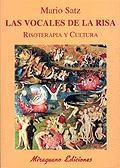 VOCALES DE LA RISA | 9788478132195 | SATZ, MARIO | Galatea Llibres | Librería online de Reus, Tarragona | Comprar libros en catalán y castellano online