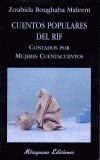CUENTOS POPULARES DEL RIF | 9788478132522 | BOUGHABA MALEEM, ZOUBIDA | Galatea Llibres | Librería online de Reus, Tarragona | Comprar libros en catalán y castellano online