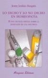 LO DICHO Y LO NO DICHO EN HOMEOPATIA | 9788478132553 | JORDAN-DESGAIN, JENNY | Galatea Llibres | Librería online de Reus, Tarragona | Comprar libros en catalán y castellano online