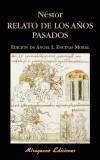 RELATO DE LOS AÑOS PASADOS | 9788478132829 | NESTOR | Galatea Llibres | Librería online de Reus, Tarragona | Comprar libros en catalán y castellano online