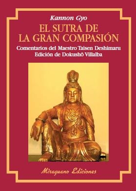 SUTRA DE LA GRAN COMPASION | 9788485639892 | Deshimaru, Taisen | Galatea Llibres | Librería online de Reus, Tarragona | Comprar libros en catalán y castellano online