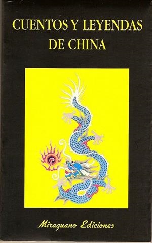 CUENTOS Y LEYENDAS DE CHINA | 9788485639472 | VVAA | Galatea Llibres | Librería online de Reus, Tarragona | Comprar libros en catalán y castellano online