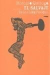SALVAJE, EL | 9788496509757 | QUIROGA, HORACIO | Galatea Llibres | Llibreria online de Reus, Tarragona | Comprar llibres en català i castellà online