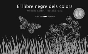 LLIBRE NEGRE DELS COLORS, EL | 9788492412204 | COTTIN, MENENA | Galatea Llibres | Librería online de Reus, Tarragona | Comprar libros en catalán y castellano online
