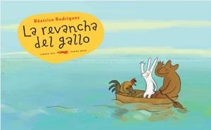 REVANCHA DEL GALLO, LA | 9788492412853 | RODRIGUEZ, BEATRICE | Galatea Llibres | Librería online de Reus, Tarragona | Comprar libros en catalán y castellano online
