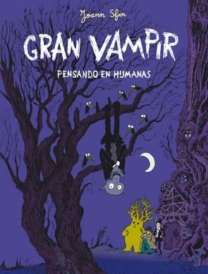 GRAN VAMPIR 2 PENSANDO EN HIJMANAS | 9788495634917 | SFAR, JOANN (1971- ) | Galatea Llibres | Librería online de Reus, Tarragona | Comprar libros en catalán y castellano online