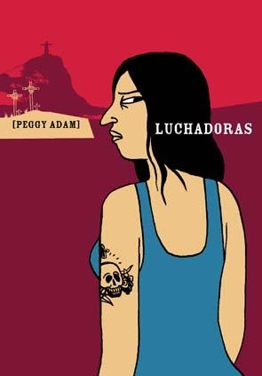 LUCHADORAS | 9788496722088 | ADAM, PEGGY | Galatea Llibres | Llibreria online de Reus, Tarragona | Comprar llibres en català i castellà online