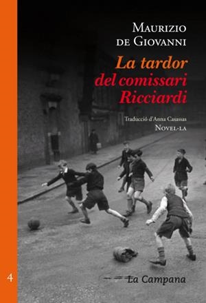 LA TARDOR DEL COMISSARI RICCIARDI | 9788496735682 | DE GIOVANNI, MAURIZIO | Galatea Llibres | Librería online de Reus, Tarragona | Comprar libros en catalán y castellano online