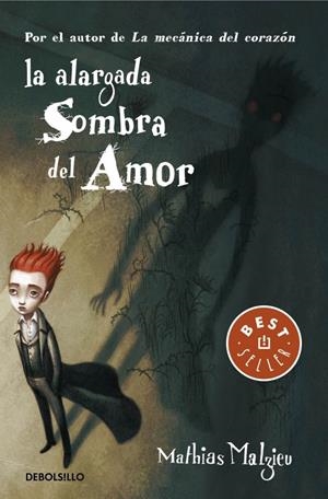 LA ALARGADA SOMBRA DEL AMOR | 9788490320440 | MALZIEU, MATHIAS | Galatea Llibres | Librería online de Reus, Tarragona | Comprar libros en catalán y castellano online
