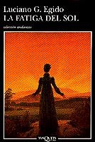 FATIGA DEL SOL, LA | 9788483100028 | EGIDO, LUCIANO G. | Galatea Llibres | Librería online de Reus, Tarragona | Comprar libros en catalán y castellano online