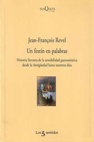 FESTIN DE PALABRAS, UN | 9788483105061 | REVEL, JEAN-FRANÇOIS | Galatea Llibres | Llibreria online de Reus, Tarragona | Comprar llibres en català i castellà online