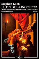 FIN DE LA INOCENCIA, EL | 9788483100059 | KOCH, STEPHEN | Galatea Llibres | Llibreria online de Reus, Tarragona | Comprar llibres en català i castellà online