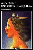 CHICA CUALQUIERA, UNA              (DIP) | 9788483100127 | MILLER, ARTHUR | Galatea Llibres | Llibreria online de Reus, Tarragona | Comprar llibres en català i castellà online