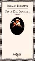 NIÑOS DEL DOMINGO | 9788483105238 | BERGMAN, INGMAR | Galatea Llibres | Librería online de Reus, Tarragona | Comprar libros en catalán y castellano online