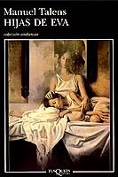 HIJAS DE EVA | 9788483100158 | TALENS, MANUEL | Galatea Llibres | Llibreria online de Reus, Tarragona | Comprar llibres en català i castellà online