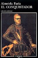 CONQUISTADOR, EL | 9788483100332 | FARIA, ALMEIDA | Galatea Llibres | Llibreria online de Reus, Tarragona | Comprar llibres en català i castellà online