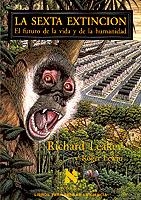 SEXTA EXTINCION, LA | 9788483105511 | LEAKEY, RICHARD | Galatea Llibres | Librería online de Reus, Tarragona | Comprar libros en catalán y castellano online