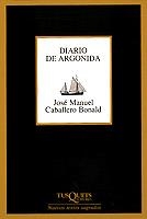 DIARIO DE ARGONIDA | 9788483105627 | CABALLERO BONALD, JOSE MANUEL | Galatea Llibres | Librería online de Reus, Tarragona | Comprar libros en catalán y castellano online