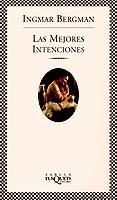 MEJORES INTENCIONES, LAS | 9788483105788 | BERGMAN, INGMAR | Galatea Llibres | Librería online de Reus, Tarragona | Comprar libros en catalán y castellano online
