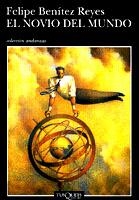 NOVIO DEL MUNDO, EL | 9788483100516 | BENITEZ REYES, FELIPE | Galatea Llibres | Librería online de Reus, Tarragona | Comprar libros en catalán y castellano online
