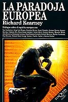 PARADOJA EUROPEA, LA | 9788483105825 | KEARNEY, RICHARD | Galatea Llibres | Librería online de Reus, Tarragona | Comprar libros en catalán y castellano online