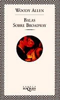 BALAS SOBRE BROADWAY | 9788483105818 | ALLEN, WOODY | Galatea Llibres | Librería online de Reus, Tarragona | Comprar libros en catalán y castellano online