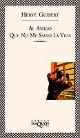 AMIGO QUE NO ME SALVO LA VIDA, AL | 9788483105924 | GUIBERT, HERVE | Galatea Llibres | Librería online de Reus, Tarragona | Comprar libros en catalán y castellano online