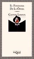 FANTASMA DE LA OPERA, EL | 9788483106068 | LEROUX, GASTON | Galatea Llibres | Librería online de Reus, Tarragona | Comprar libros en catalán y castellano online