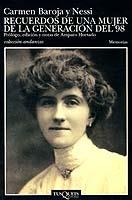 RECUERDOS DE UNA MUJER DE LA GENERACION DEL 98 | 9788483100769 | BAROJA Y NESSI, CARMEN | Galatea Llibres | Librería online de Reus, Tarragona | Comprar libros en catalán y castellano online