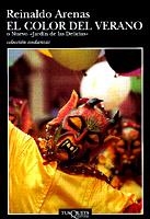 COLOR DEL VERANO O NUEVO "JARDIN DE LAS DELICIAS" | 9788483100820 | ARENAS, REINALDO | Galatea Llibres | Llibreria online de Reus, Tarragona | Comprar llibres en català i castellà online