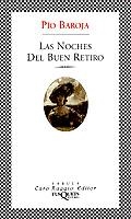 NOCHES DEL BUEN RETIRO, LAS | 9788483106358 | BAROJA, PIO | Galatea Llibres | Llibreria online de Reus, Tarragona | Comprar llibres en català i castellà online