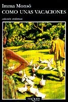 COMO UNAS VACACIONES | 9788483101070 | MONSO, IMMA | Galatea Llibres | Librería online de Reus, Tarragona | Comprar libros en catalán y castellano online