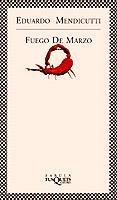 FUEGO DE MARZO | 9788483106792 | MENDICUTTI, EDUARDO | Galatea Llibres | Llibreria online de Reus, Tarragona | Comprar llibres en català i castellà online