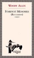 STARDUST MEMORIES  (RECUERDOS) | 9788483106990 | ALLEN, WOODY | Galatea Llibres | Llibreria online de Reus, Tarragona | Comprar llibres en català i castellà online