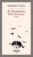 NACIMIENTO DE LA FILOSOFIA, EL | 9788483107027 | COLLI, GIORGIO | Galatea Llibres | Llibreria online de Reus, Tarragona | Comprar llibres en català i castellà online