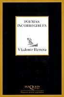 POEMAS INCORREGIBLES | 9788483107140 | HERRERA, VLADIMIR | Galatea Llibres | Librería online de Reus, Tarragona | Comprar libros en catalán y castellano online