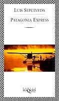PATAGONIA EXPRESS | 9788483107249 | SEPULVEDA, LUIS | Galatea Llibres | Librería online de Reus, Tarragona | Comprar libros en catalán y castellano online