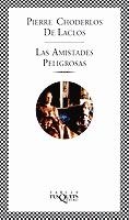 AMISTADES PELIGROSAS, LAS | 9788483107553 | CHODERLOS, PIERRE | Galatea Llibres | Llibreria online de Reus, Tarragona | Comprar llibres en català i castellà online