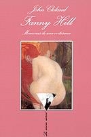 FANNY HILL. MEMORIAS DE UNA CORTESANA | 9788483107591 | CLELAND, JOHN | Galatea Llibres | Librería online de Reus, Tarragona | Comprar libros en catalán y castellano online