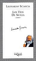TIOS DE SICILIA,LOS | 9788483107720 | SCIASCIA,LEONARDO | Galatea Llibres | Llibreria online de Reus, Tarragona | Comprar llibres en català i castellà online
