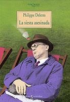 SIESTA ASESINADA, LA | 9788483107782 | DELERM, PHILIPPE | Galatea Llibres | Llibreria online de Reus, Tarragona | Comprar llibres en català i castellà online